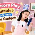 3 Sensory Play Murah untuk Anak Suka Gadget