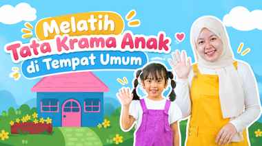 Melatih Tata Krama Anak di Tempat Umum